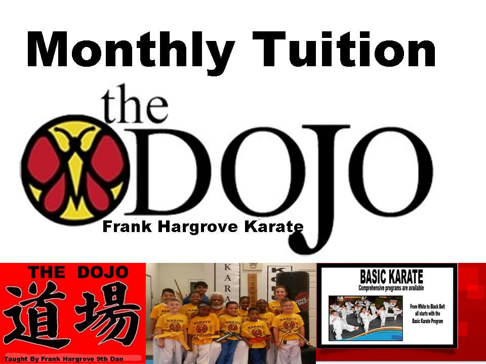 Monthly Tuition @ The Dojo